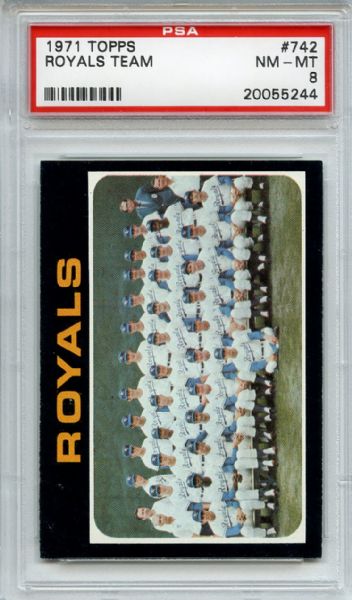 1971 Topps 742 Kansas City Royals Team PSA NM-MT 8