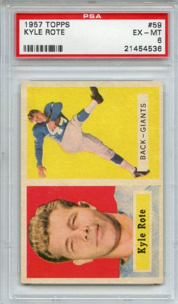1957 Topps 59 Kyle Rote PSA EX-MT 6