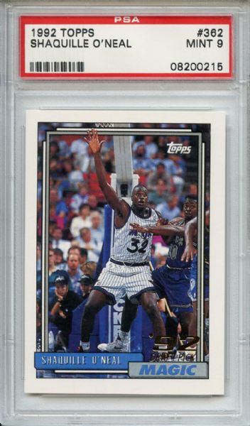 1992 Topps 362 Shaquille O'Neal RC PSA MINT 9