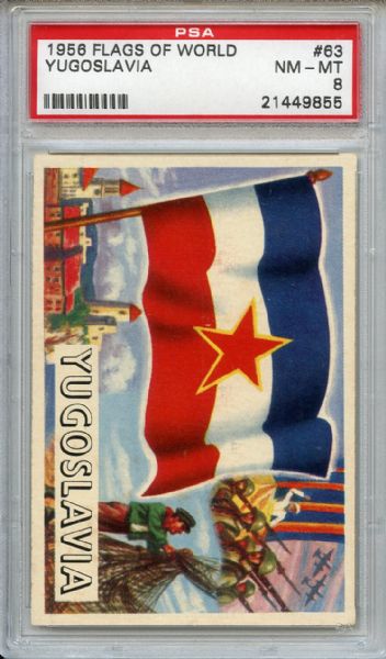 1956 Topps Flags of the World 63 Yugoslavia PSA NM-MT 8
