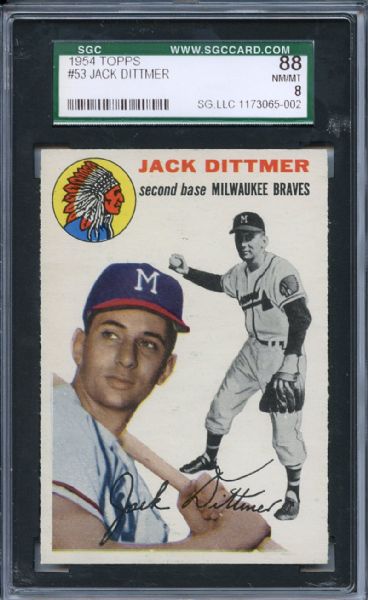 1954 Topps 53 Jack Dittmer SGC NM/MT 88 / 8