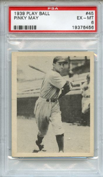 1939 Play Ball 45 Pinky May PSA EX-MT 6