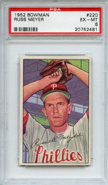 1952 Bowman 220 Russ Meyer PSA EX-MT 6