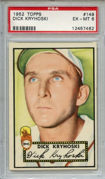 1952 Topps 149 Dick Kryhoski PSA EX-MT 6