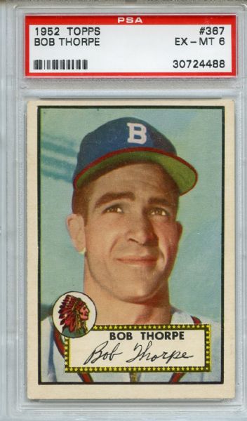 1952 Topps 367 Bob Thorpe PSA EX-MT 6