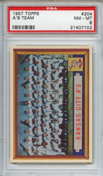 1957 Topps 204 Kansas City Athletics Team PSA NM-MT 8