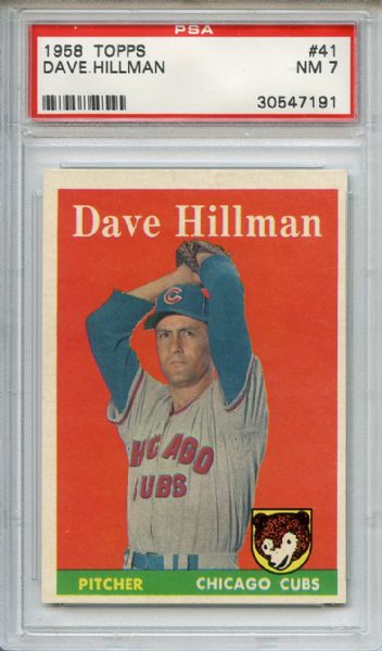 1958 Topps 41 Dave Hillman PSA NM 7