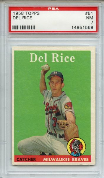 1958 Topps 51 Del Rice PSA NM 7