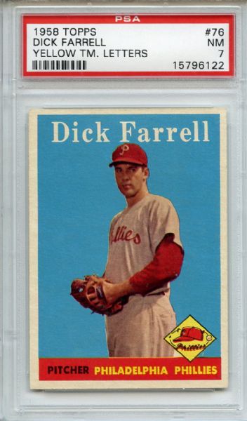 1958 Topps 76 Dick Farrell Yellow Letters PSA NM 7