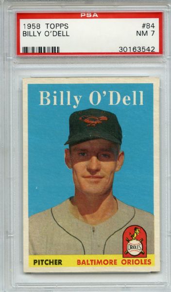 1958 Topps 84 Billy O'Dell PSA NM 7