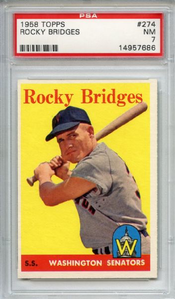 1958 Topps 274 Rocky Bridges PSA NM 7