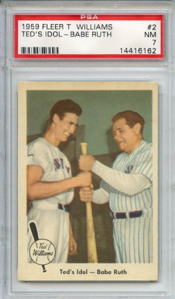 1959 Fleer Ted Williams 2 Ted's Idol Babe Ruth PSA NM 7