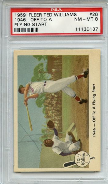 1959 Fleer Ted Williams Off to a Flying Start PSA NM-MT 8