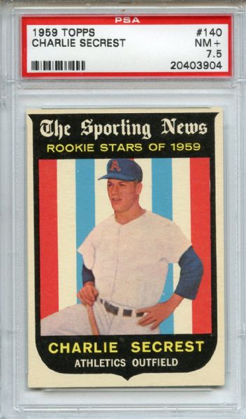 1959 Topps 140 Charlie Secrest PSA NM+ 7.5