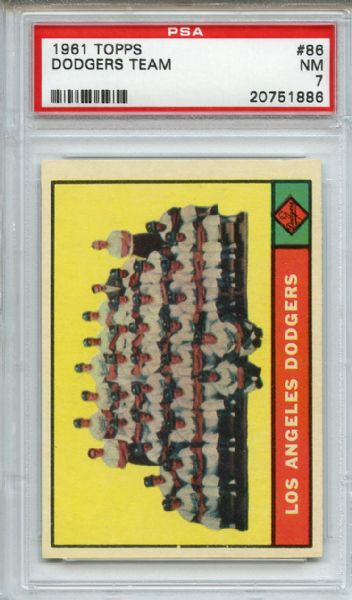 1961 Topps 86 Los Angeles Dodgers Team PSA NM 7