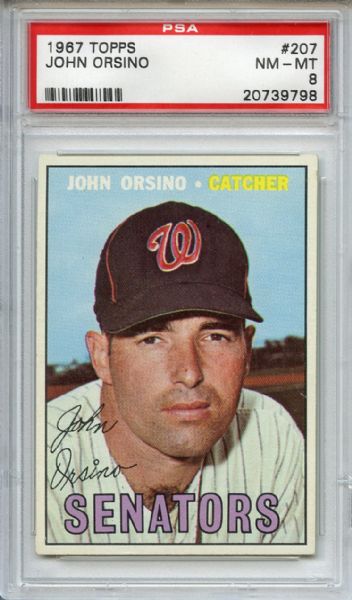 1967 Topps 207 John Orsino PSA NM-MT 8