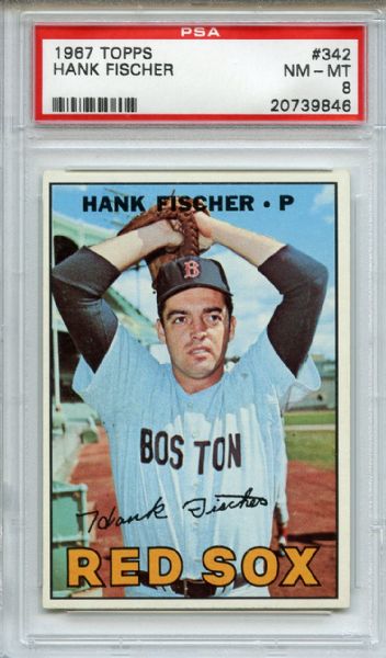 1967 Topps 342 Hank Fischer PSA NM-MT 8