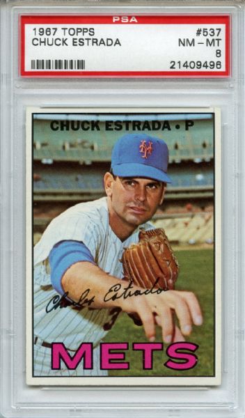 1967 Topps 537 Chuck Estrada PSA NM-MT 8