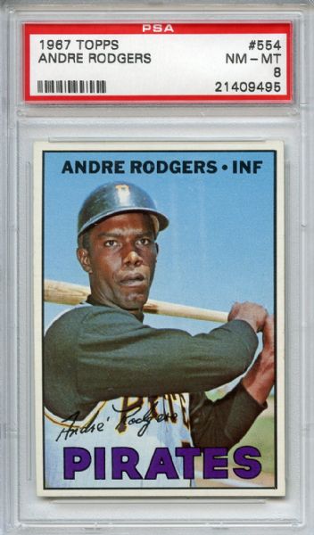 1967 Topps 554 Andre Rodgers PSA NM-MT 8
