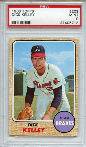 1968 Topps 203 Dick Kelley PSA MINT 9