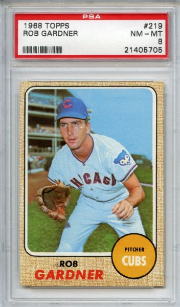 1968 Topps 219 Rob Gardner PSA NM-MT 8