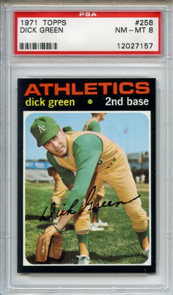 1971 Topps 258 Dick Green PSA NM-MT 8