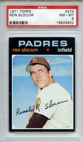 1971 Topps 274 Ron Slocum PSA NM-MT 8