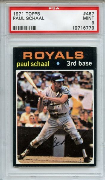 1971 Topps 487 Paul Schaal PSA MINT 9