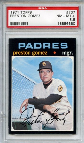 1971 Topps 737 Preston Gomez PSA NM-MT+ 8.5