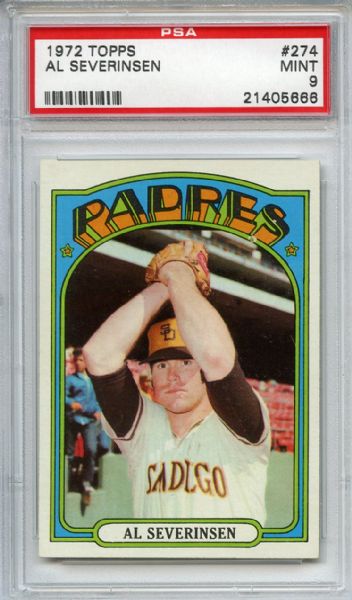 1972 Topps 274 Al Severinsen PSA MINT 9