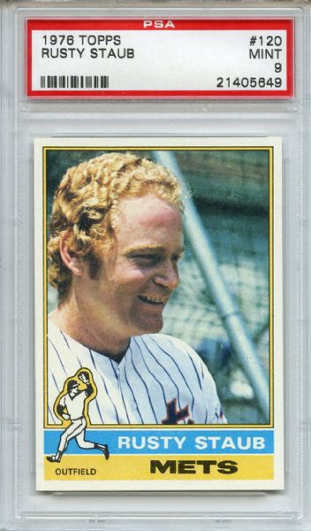 1976 Topps 120 Rusty Staub PSA MINT 9