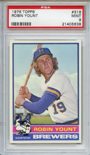 1976 Topps 316 Robin Yount PSA MINT 9