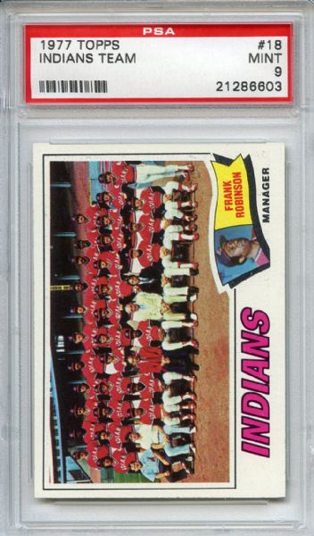 1977 Topps 18 Cleveland Indians Team Frank Robinson MGR PSA MINT 9