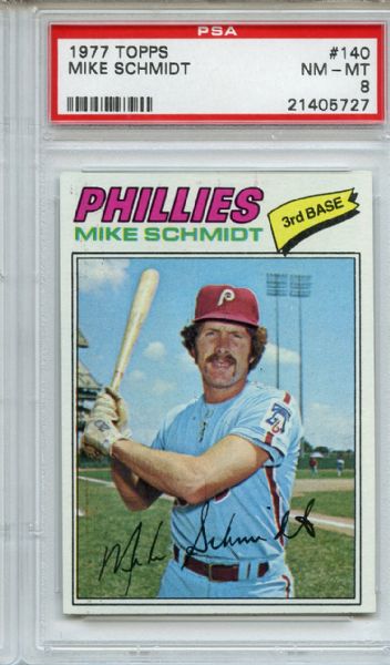 1977 Topps 140 Mike Schmidt PSA NM-MT 8