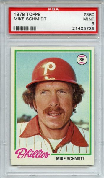 1978 Topps 360 Mike Schmidt PSA MINT 9