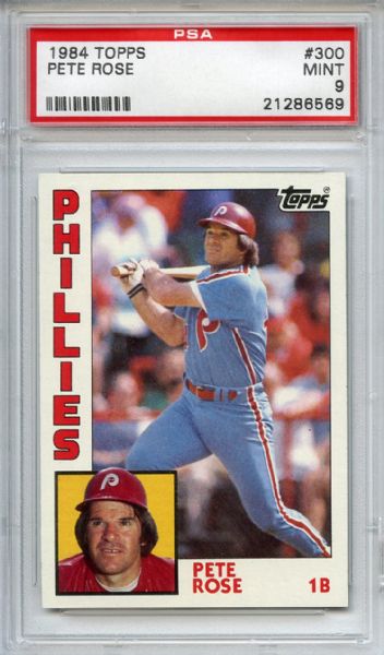 1984 Topps 300 Pete Rose PSA MINT 9