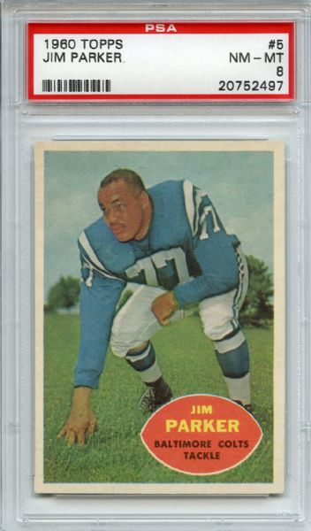 1960 Topps 5 Jim Parker PSA NM-MT 8