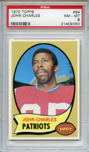 1970 Topps 84 John Charles PSA NM-MT 8