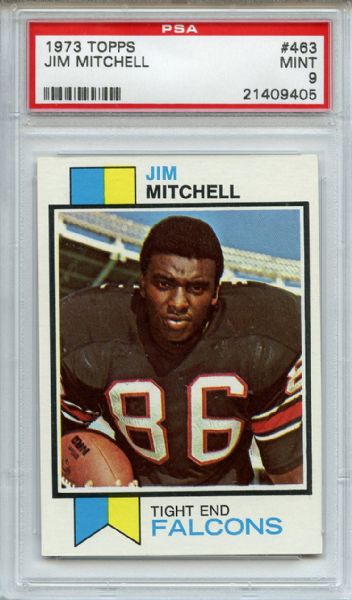 1973 Topps 463 Jim Mitchell PSA MINT 9