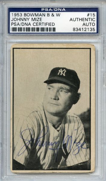 Johnny Mize Signed 1953 Bowman Black & White Card PSA/DNA