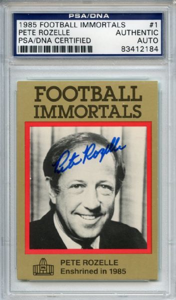 Pete Rozelle 1 Signed 1985 Football Immortals Card PSA/DNA 