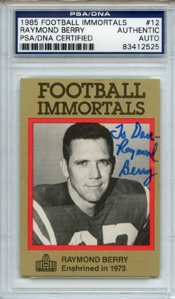 Raymond Berry 12 Signed 1985 Football Immortals Card PSA/DNA 