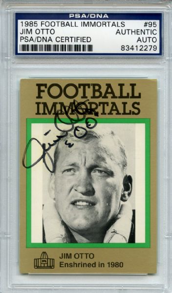 Jim Otto 95 Signed 1985 Football Immortals Card PSA/DNA 