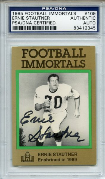 Ernie Stautner 109 Signed 1985 Football Immortals Card PSA/DNA 