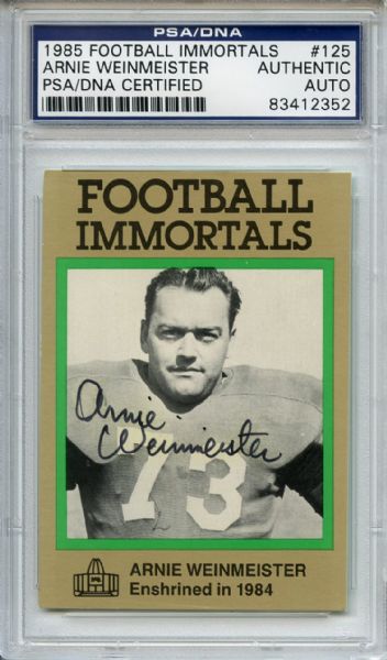 Arnie Weinmeister 125 Signed 1985 Football Immortals Card PSA/DNA 