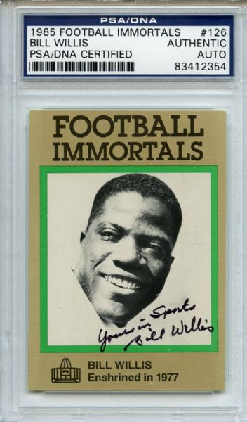 Billy Willis 126 Signed 1985 Football Immortals Card PSA/DNA 