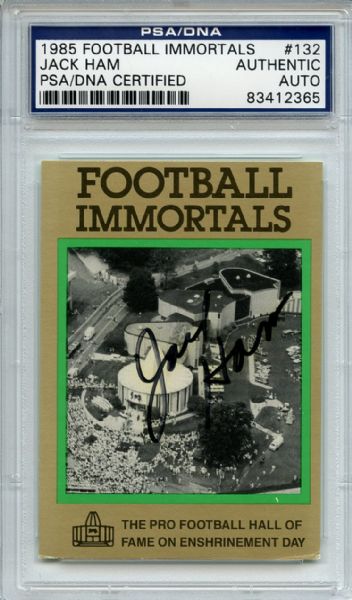 Jack Ham 132 Signed 1985 Football Immortals Card PSA/DNA 