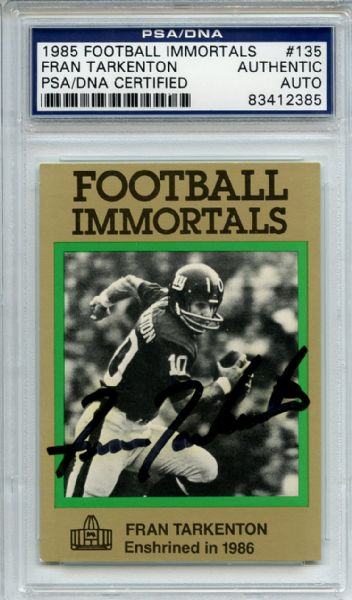 Fran Tarkenton 135 Signed 1985 Football Immortals Card PSA/DNA 