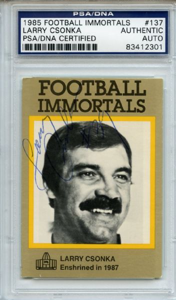 Larry Csonka 137 Signed 1985 Football Immortals Card PSA/DNA 