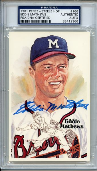 Eddie Mathews Signed Perez Steele HOF Postcard PSA/DNA